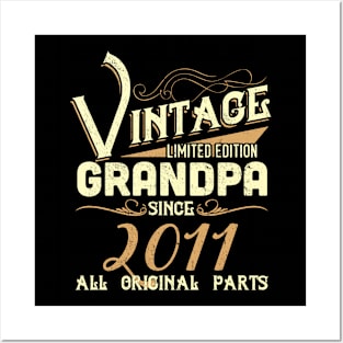 Vintage Grandpa Since 2011 Funny Man Myth Legend Daddy Posters and Art